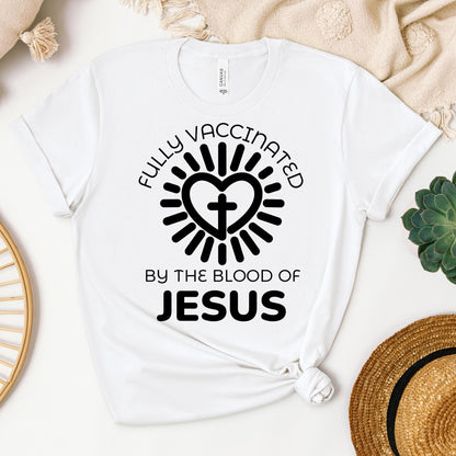 Fully Vaccinated ByThe Blood Of Jesus 01