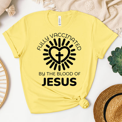 Fully Vaccinated ByThe Blood Of Jesus 01