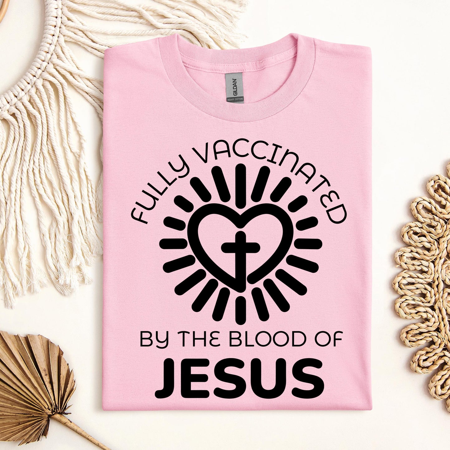 Fully Vaccinated ByThe Blood Of Jesus 01