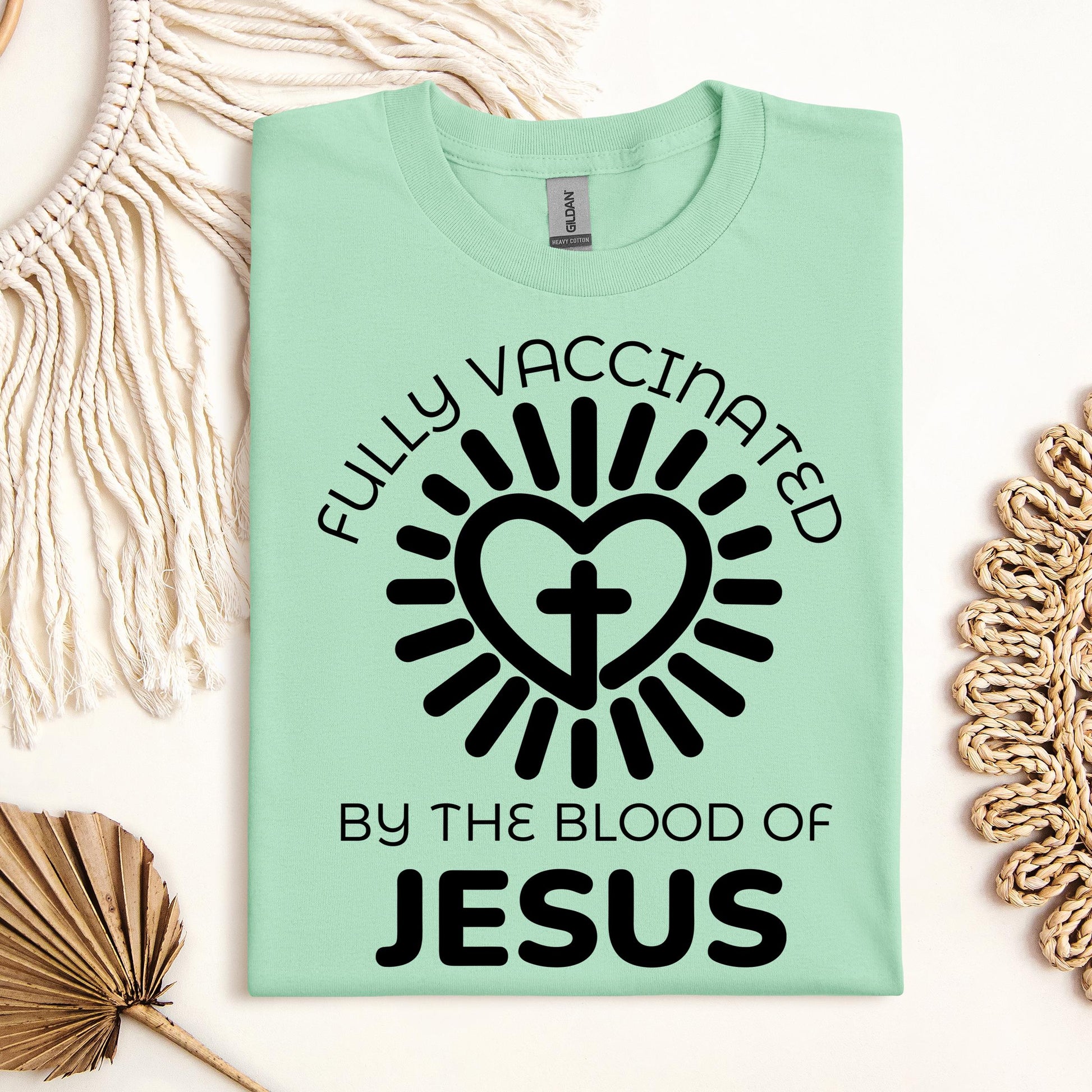 Fully Vaccinated ByThe Blood Of Jesus 01