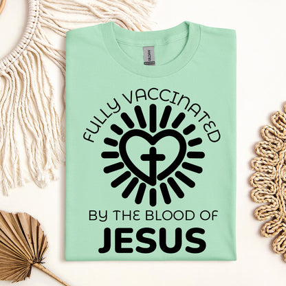 Fully Vaccinated ByThe Blood Of Jesus 01