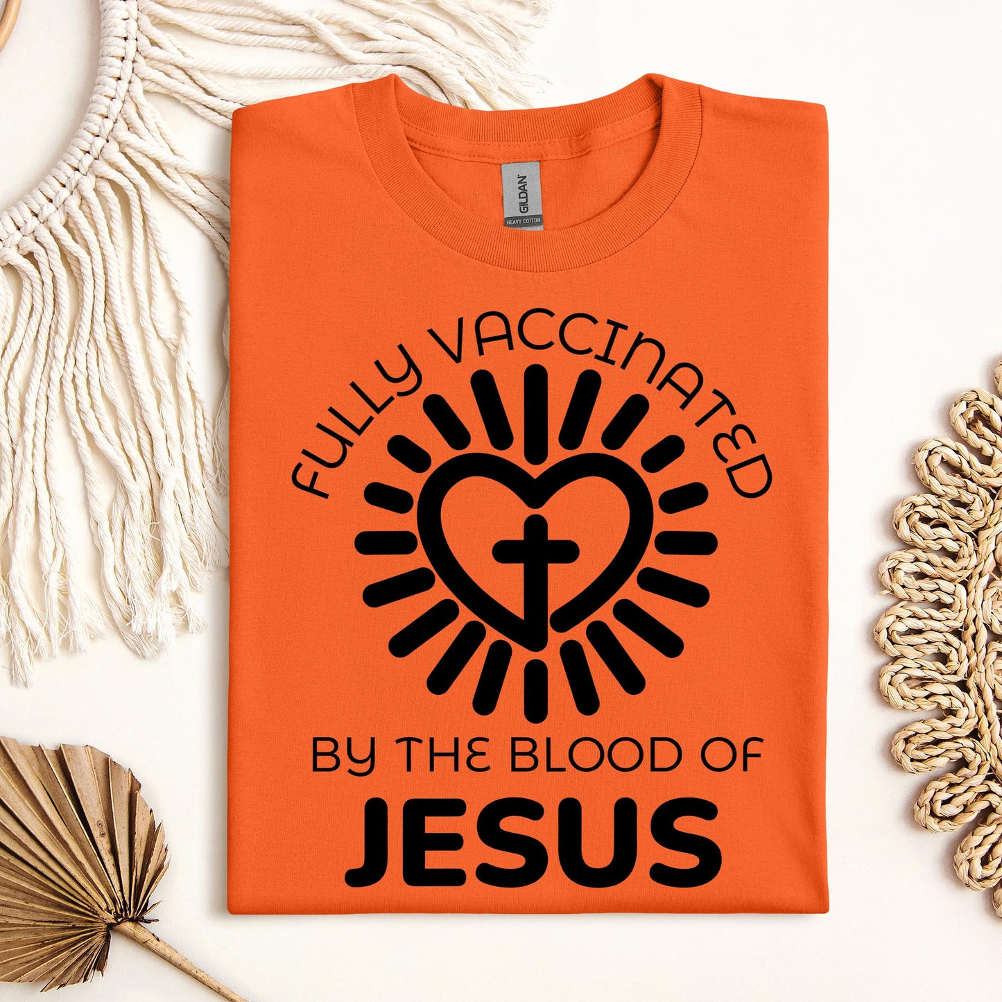 Fully Vaccinated ByThe Blood Of Jesus 01