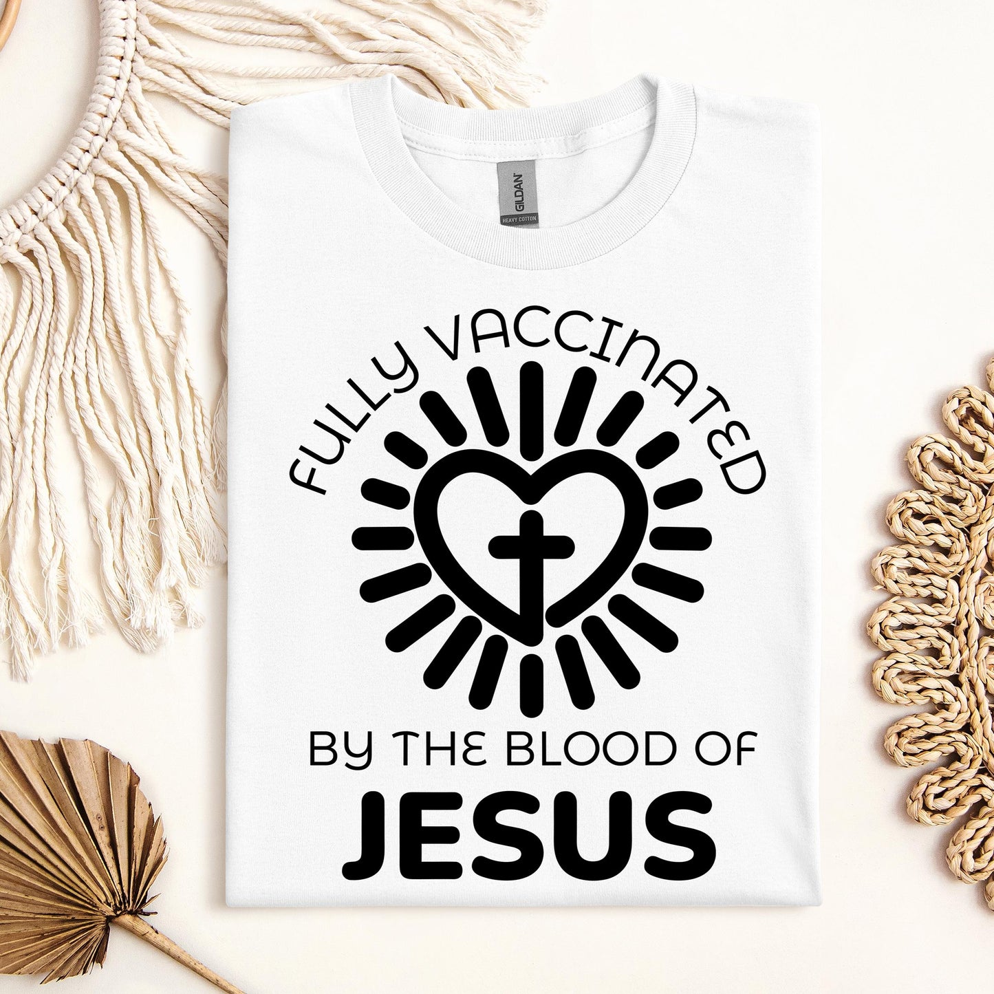 Fully Vaccinated ByThe Blood Of Jesus 01