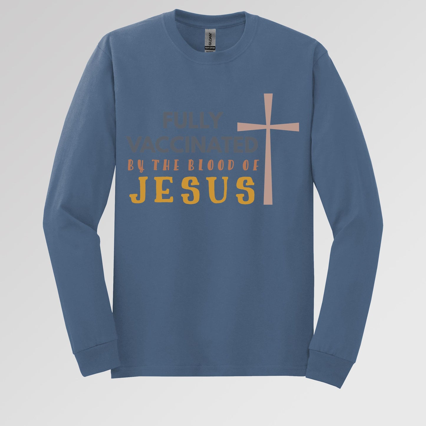 Fully Vaccinated ByThe Blood Of Jesus 02
