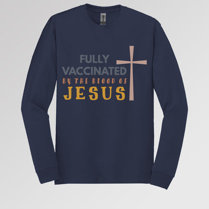 Fully Vaccinated ByThe Blood Of Jesus 02