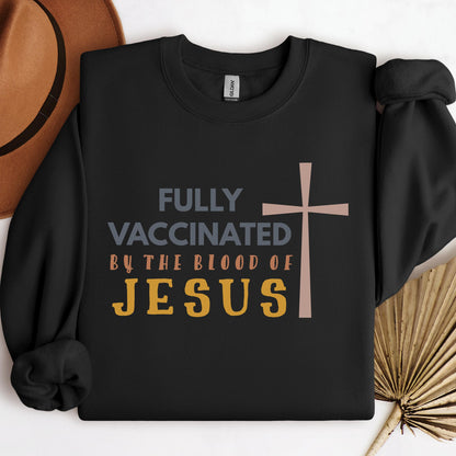 Fully Vaccinated ByThe Blood Of Jesus 02