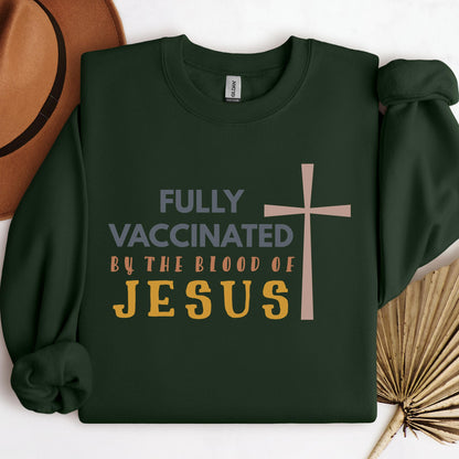 Fully Vaccinated ByThe Blood Of Jesus 02