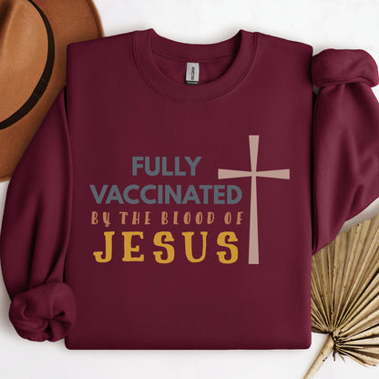 Fully Vaccinated ByThe Blood Of Jesus 02