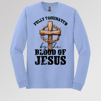 Fully Vaccinated ByThe Blood Of Jesus 03