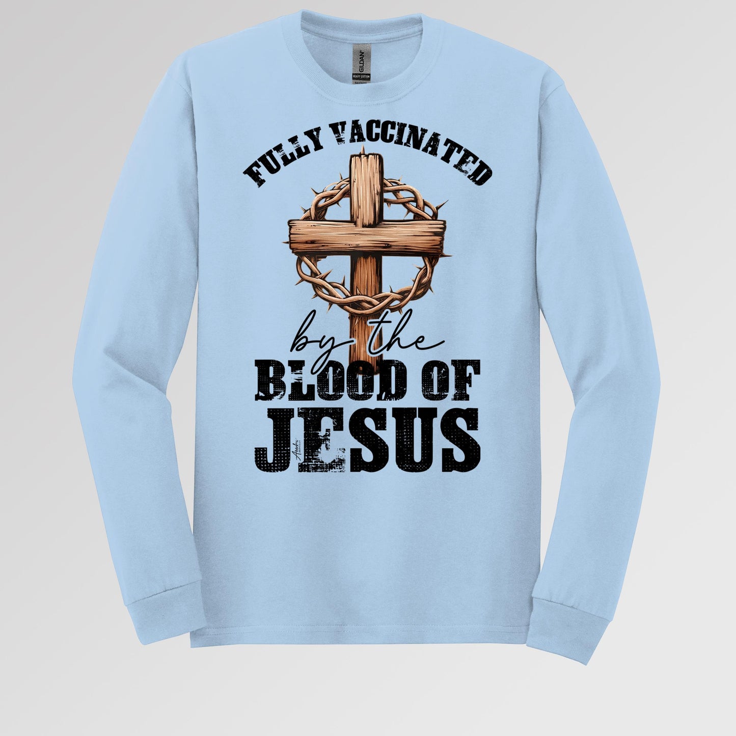 Fully Vaccinated ByThe Blood Of Jesus 03
