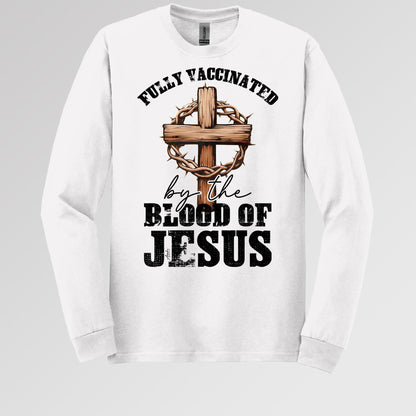Fully Vaccinated ByThe Blood Of Jesus 03