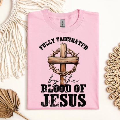 Fully Vaccinated ByThe Blood Of Jesus 03