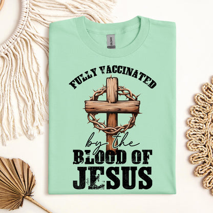 Fully Vaccinated ByThe Blood Of Jesus 03