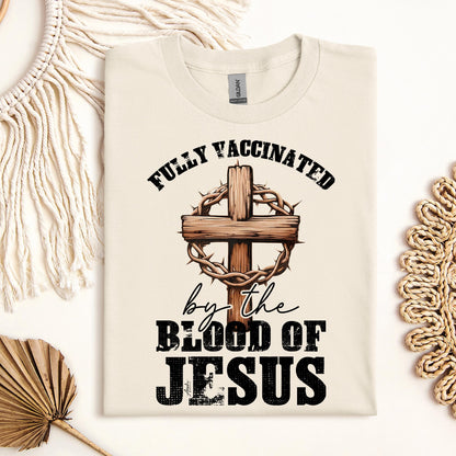 Fully Vaccinated ByThe Blood Of Jesus 03