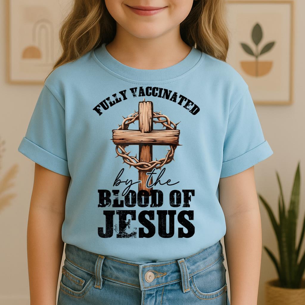 Fully Vaccinated ByThe Blood Of Jesus 03