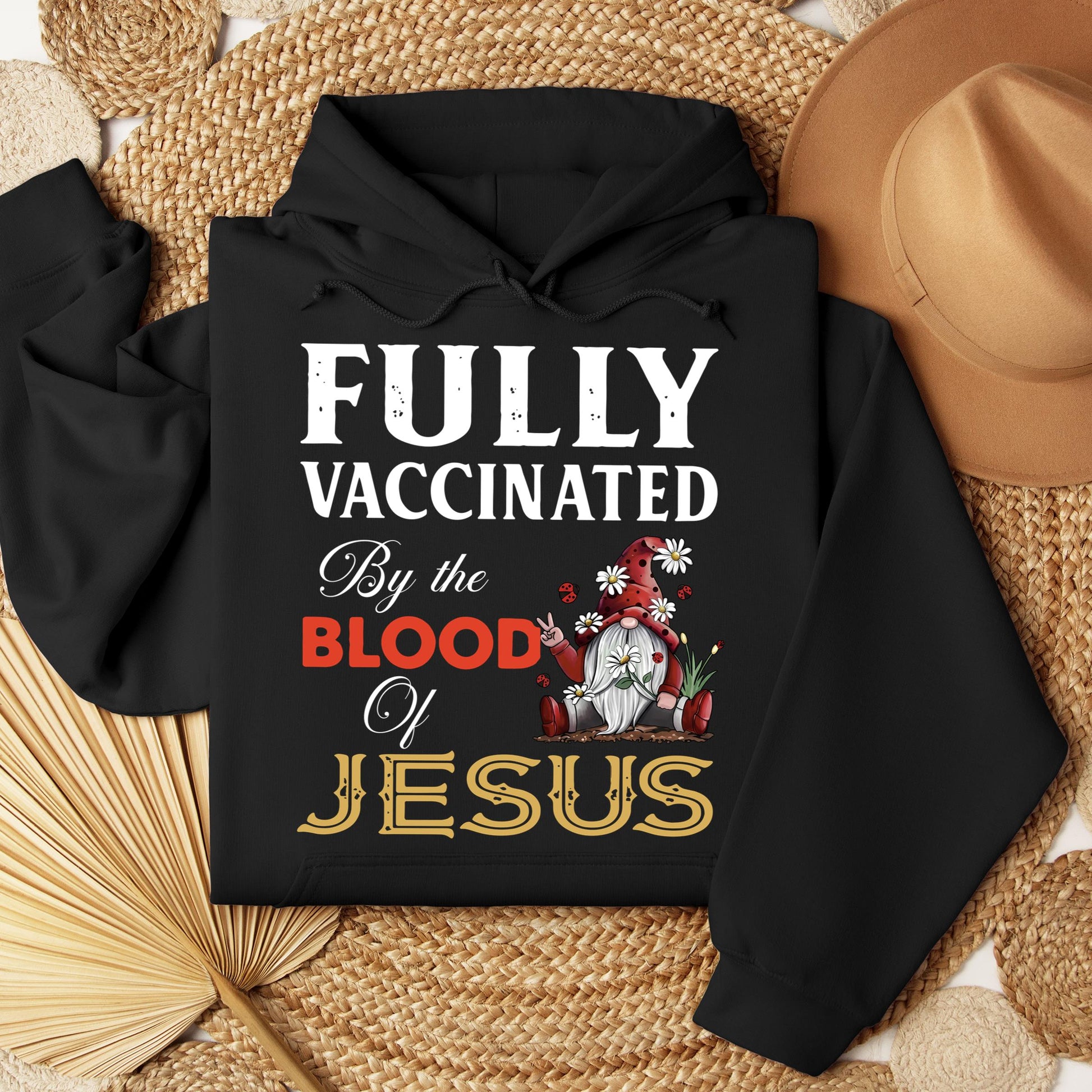 Fully Vaccinated ByThe Blood Of Jesus 04