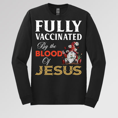 Fully Vaccinated ByThe Blood Of Jesus 04