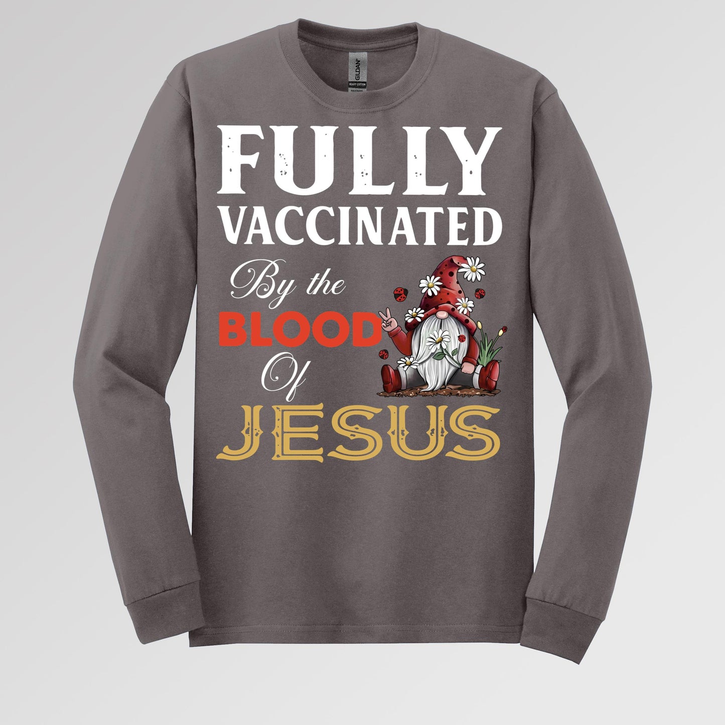 Fully Vaccinated ByThe Blood Of Jesus 04