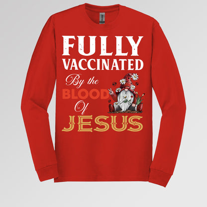 Fully Vaccinated ByThe Blood Of Jesus 04