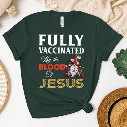 Fully Vaccinated ByThe Blood Of Jesus 04