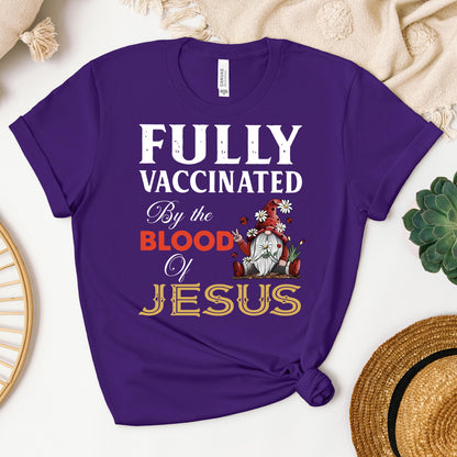 Fully Vaccinated ByThe Blood Of Jesus 04