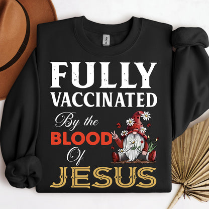 Fully Vaccinated ByThe Blood Of Jesus 04