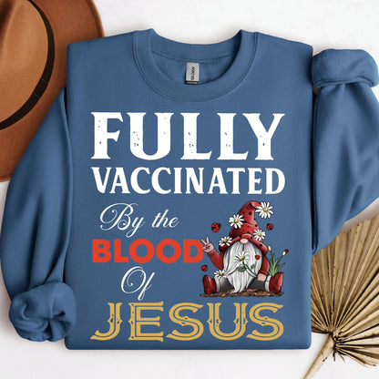 Fully Vaccinated ByThe Blood Of Jesus 04