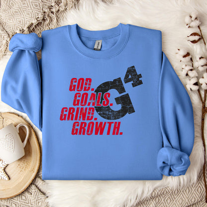 G4 God Goals Grind Growth 02 Sweatshirt