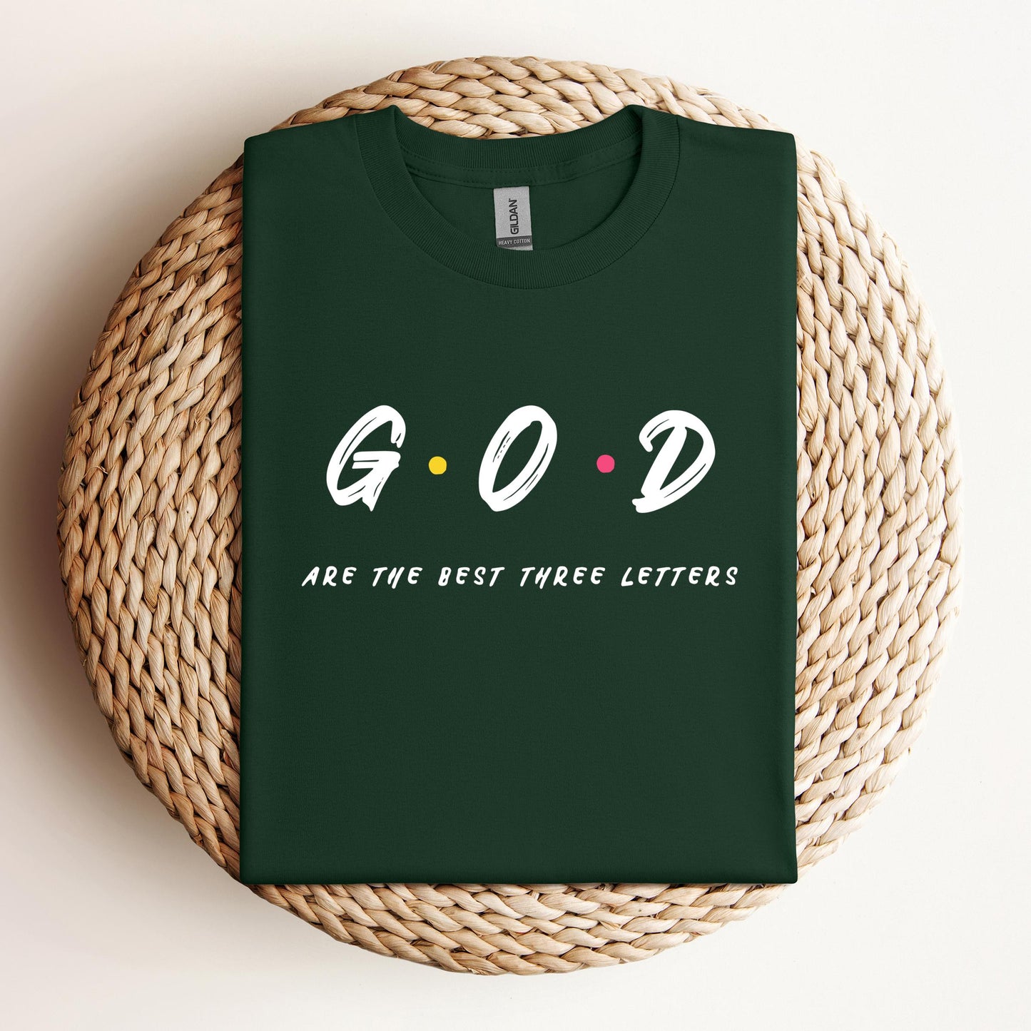 GOD Are The Best Three Letters