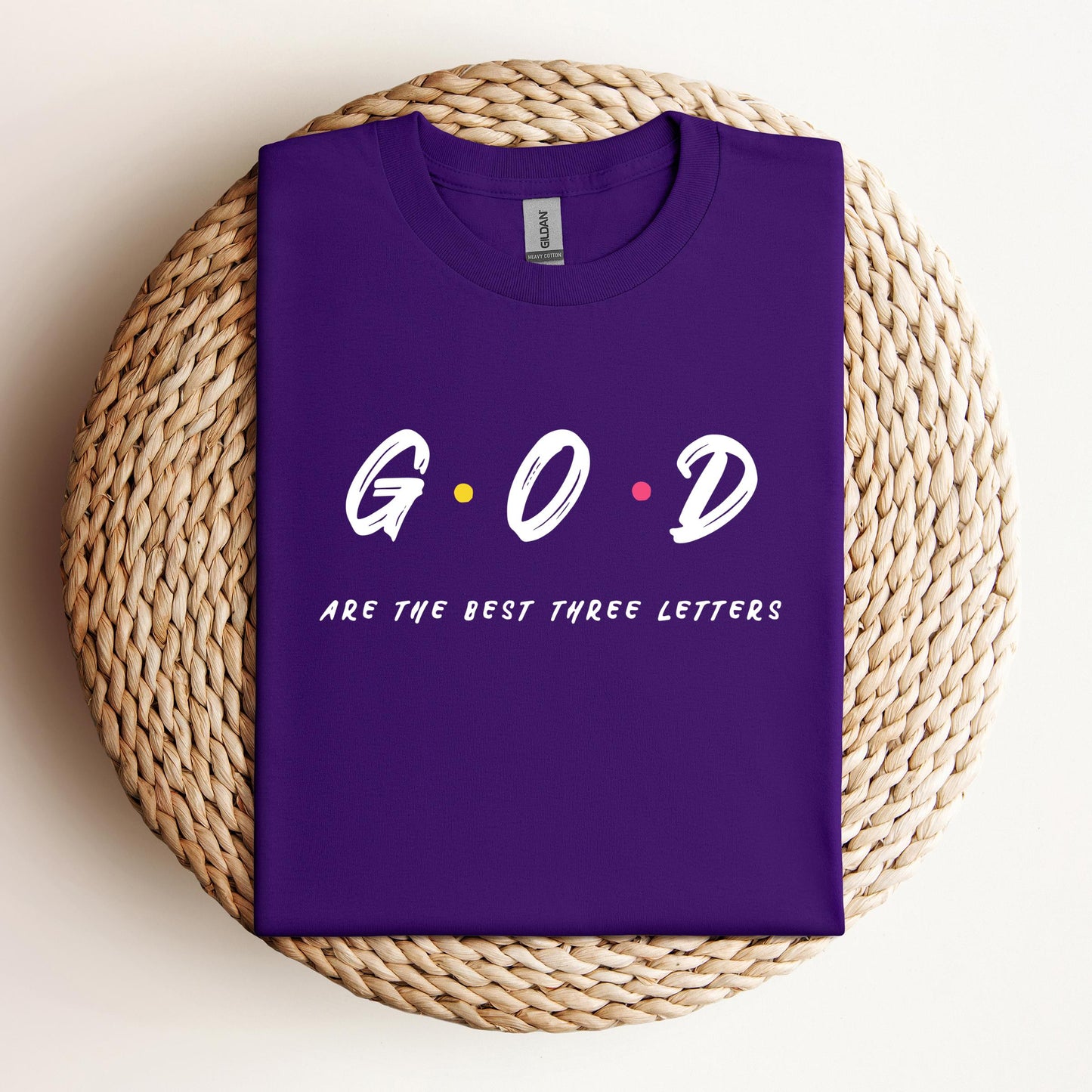 GOD Are The Best Three Letters