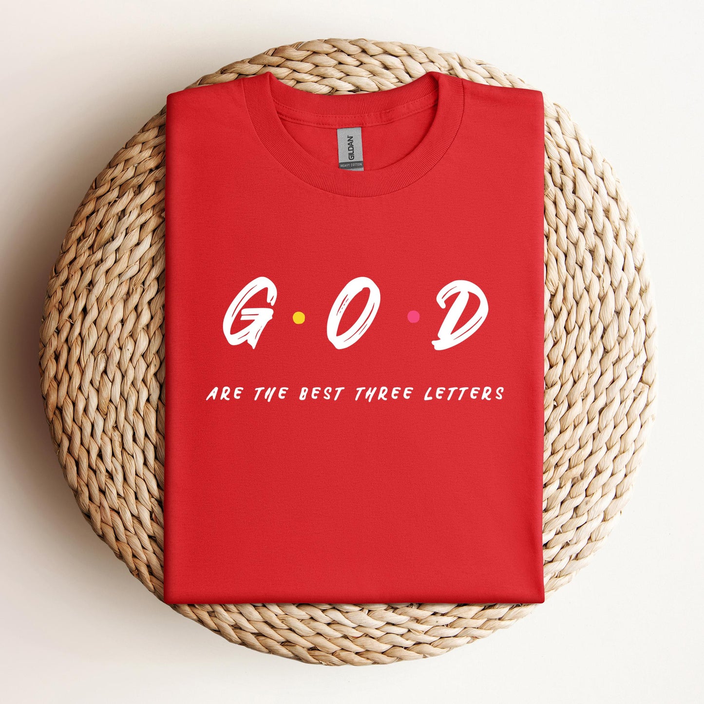 GOD Are The Best Three Letters