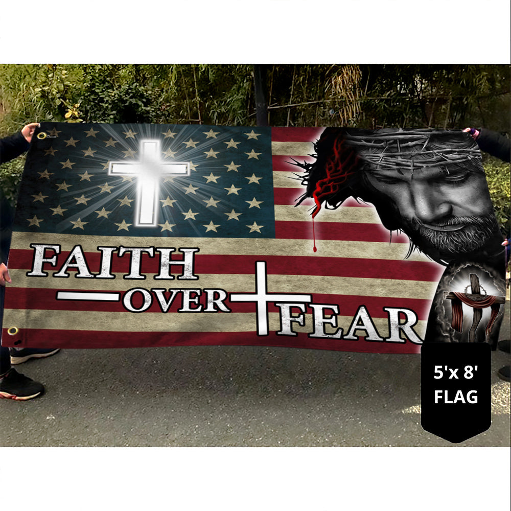 Faith Over Fear. Jesus Christian Cross American Flag