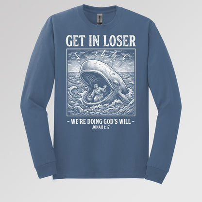 Get In Loser We_re Doing God_s Will 17