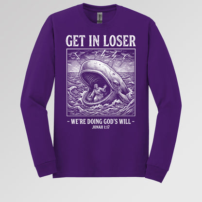 Get In Loser We_re Doing God_s Will 17