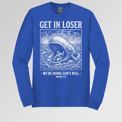 Get In Loser We_re Doing God_s Will 17
