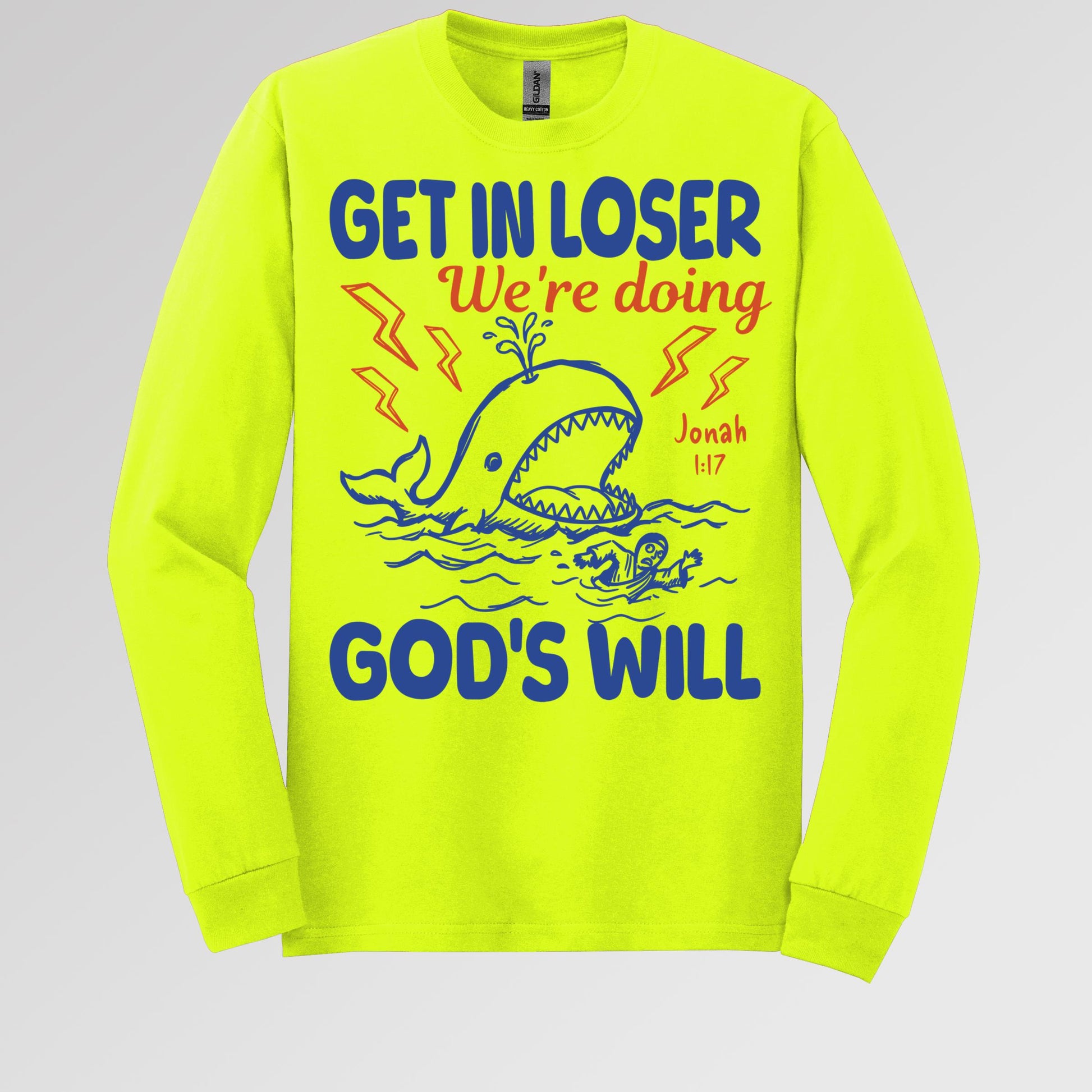 Get In Loser We_re Doing God_s Will 18