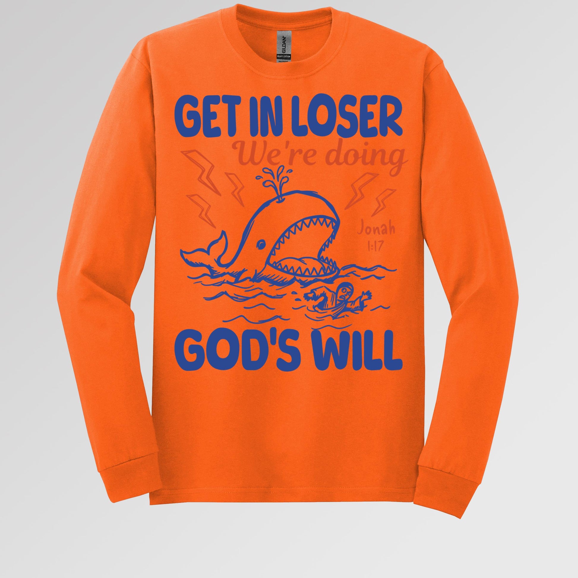 Get In Loser We_re Doing God_s Will 18