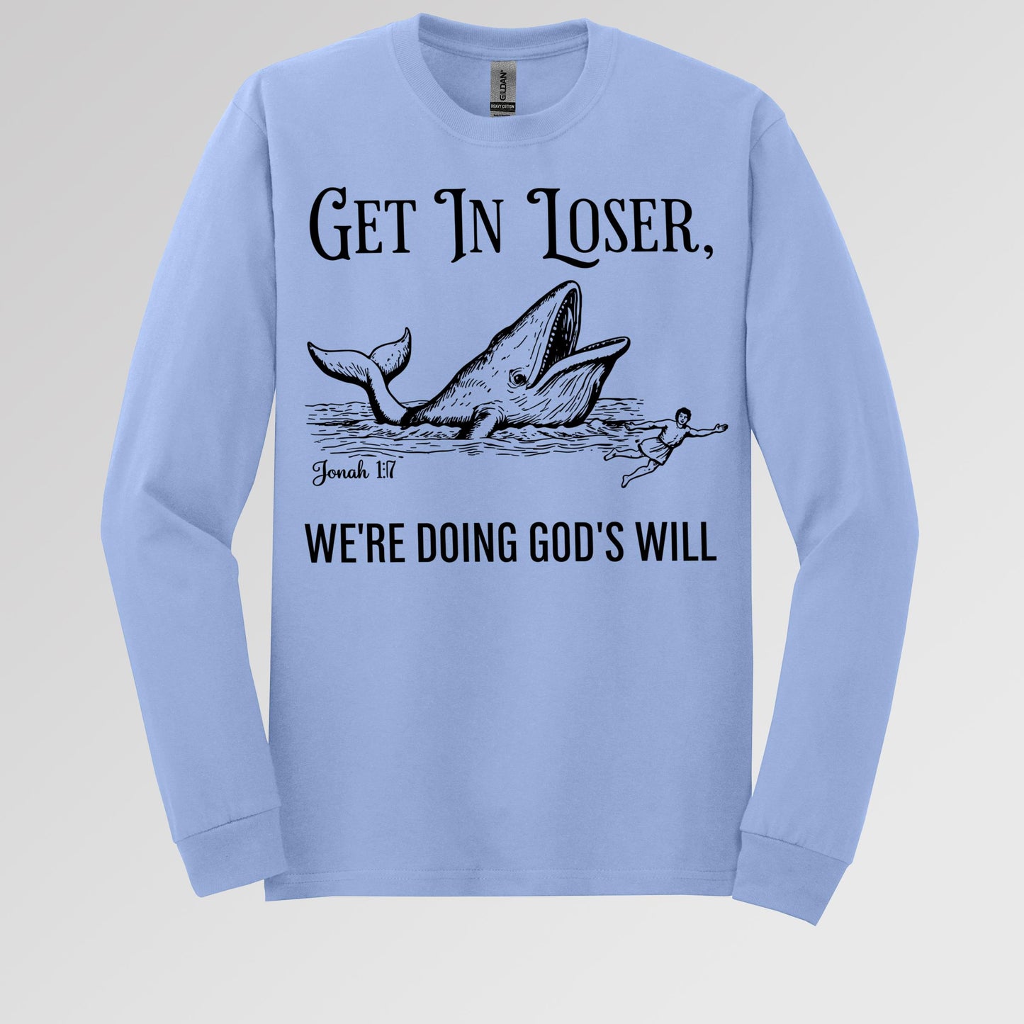 Get in Loser We're Doing God's Will 01