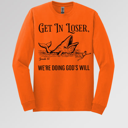 Get in Loser We're Doing God's Will 01