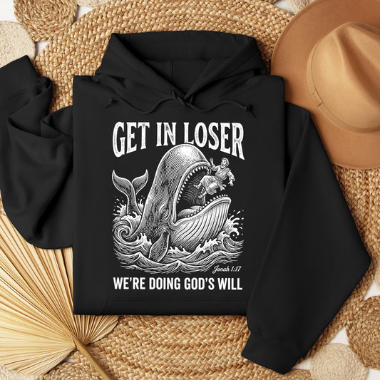 Get in Loser We're Doing God's Will 03