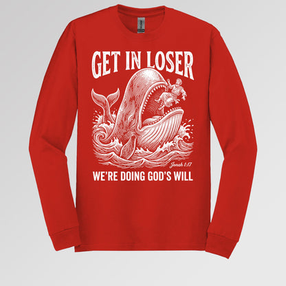 Get in Loser We're Doing God's Will 03