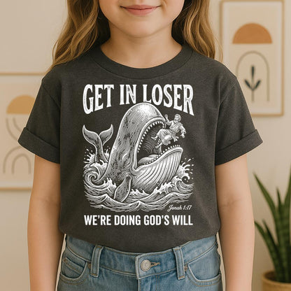 Get in Loser We're Doing God's Will 03