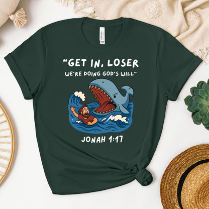 Get in Loser We're Doing God's Will 05