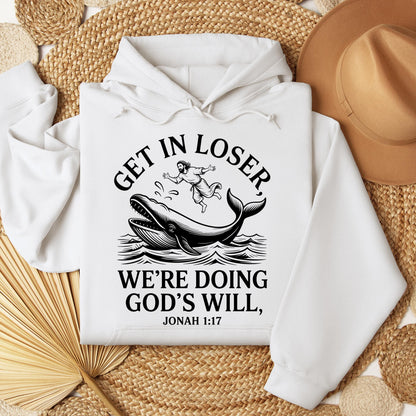 Get in Loser We're Doing God's Will 08