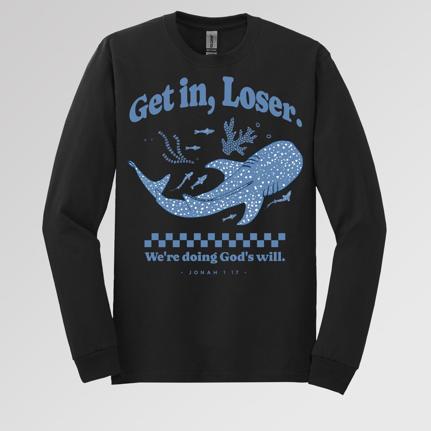 Get in Loser We're Doing God's Will 12