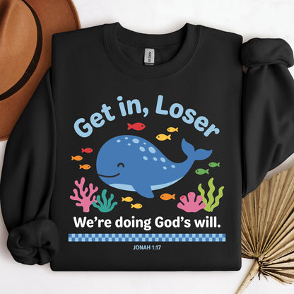 Get in Loser We're Doing God's Will 14