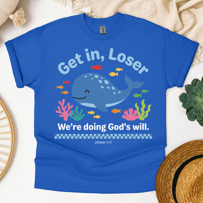 Get in Loser We're Doing God's Will 14