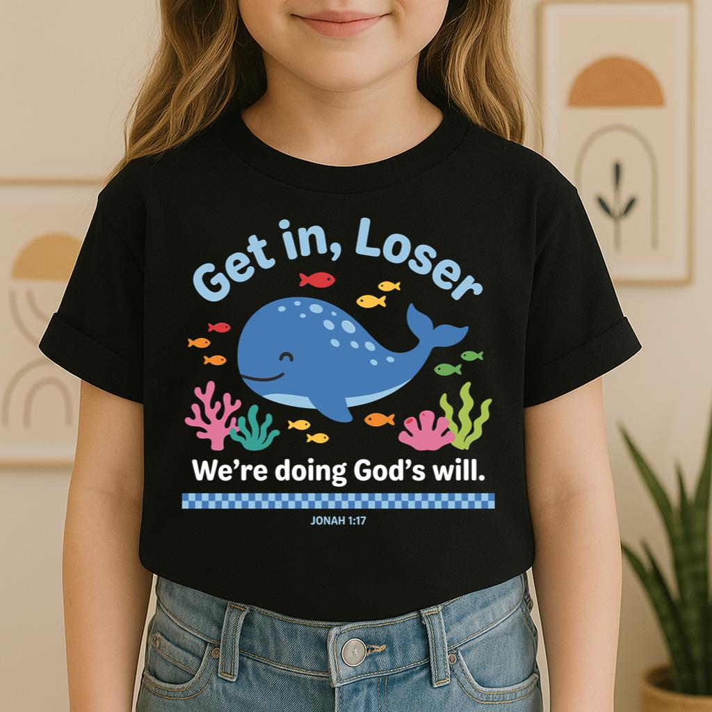 Get in Loser We're Doing God's Will 14
