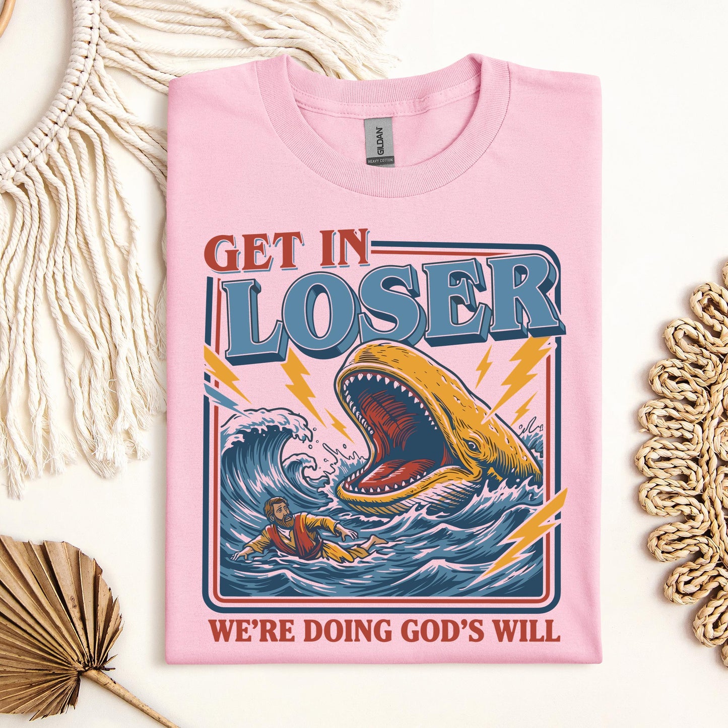 Get in Loser We're Doing God's Will