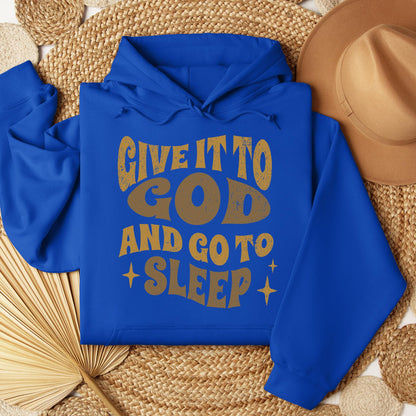 Give It To God And Go To Sleep 01
